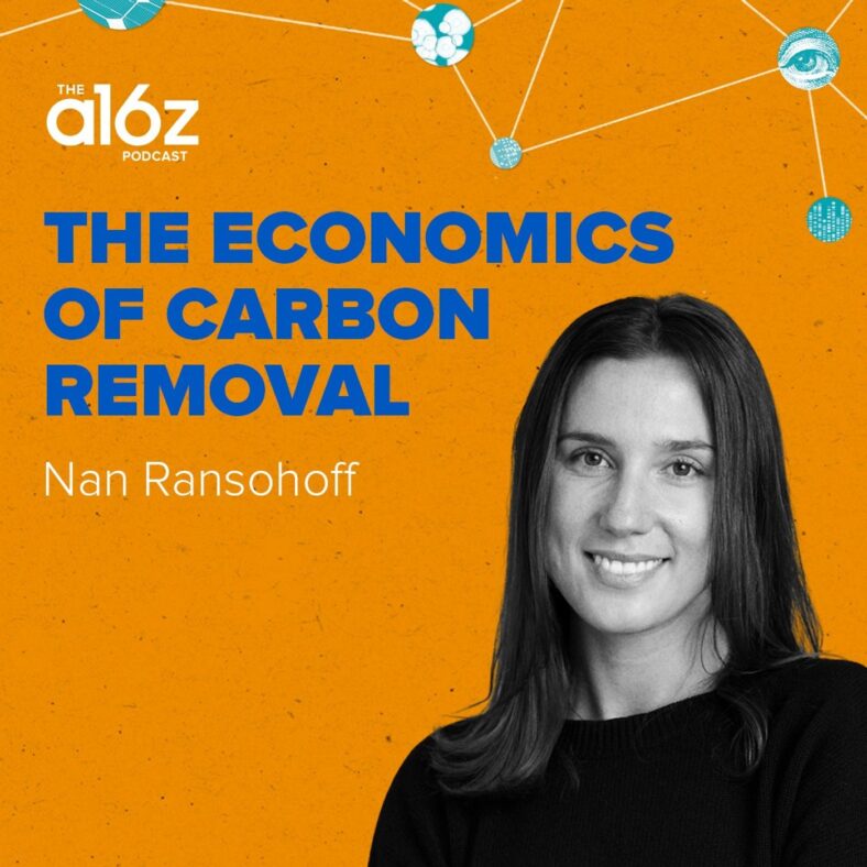 The Economics of Carbon Removal with Nan Ransohoff The Economics of Carbon Removal with Nan Ransohoff