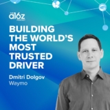 Building the World’s Most Trusted Driver
