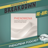 Re-Air: What is Energy? And Can Energy Therapy Heal?| Phenomena Podcast